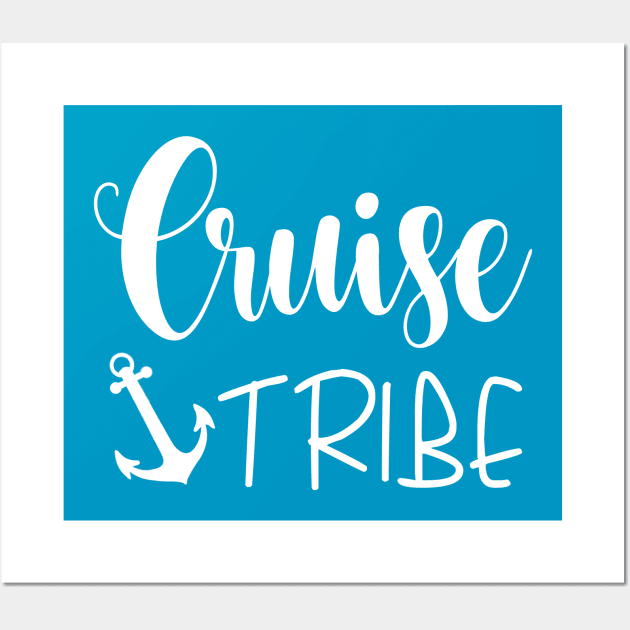 Cruise Tribe Wall Art by BBbtq